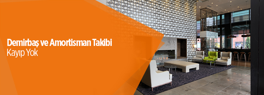 Demirbaş ve Amortisman Yönetimi